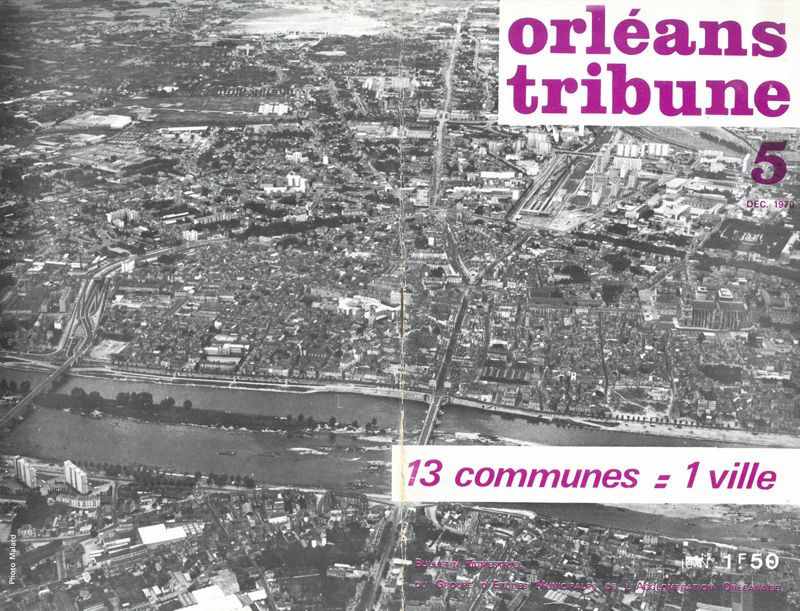 Orléans et son agglomération : 1960-1980