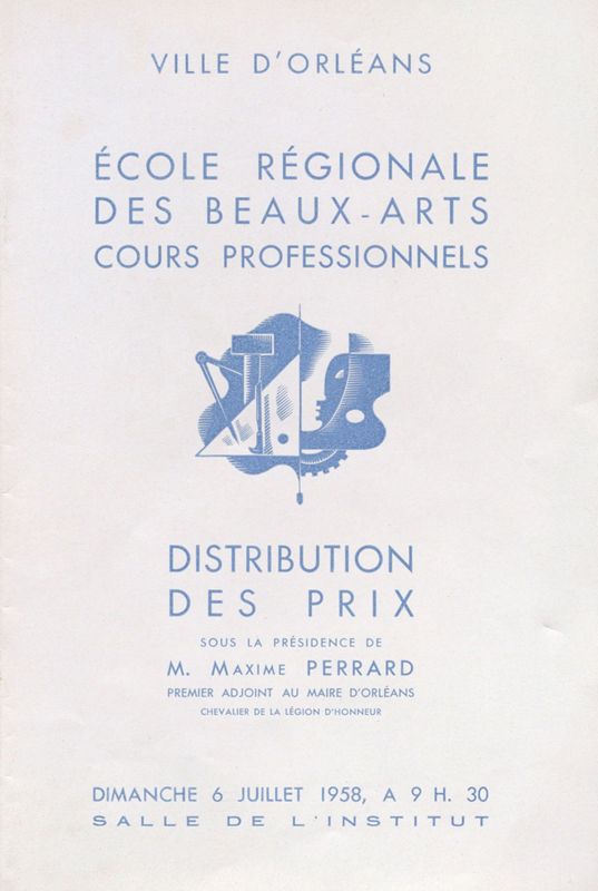 Ecole régionale des beaux-arts. Distribution des prix. 1958. Programme imprimé. Archives municipales d’Orléans, 1R2044