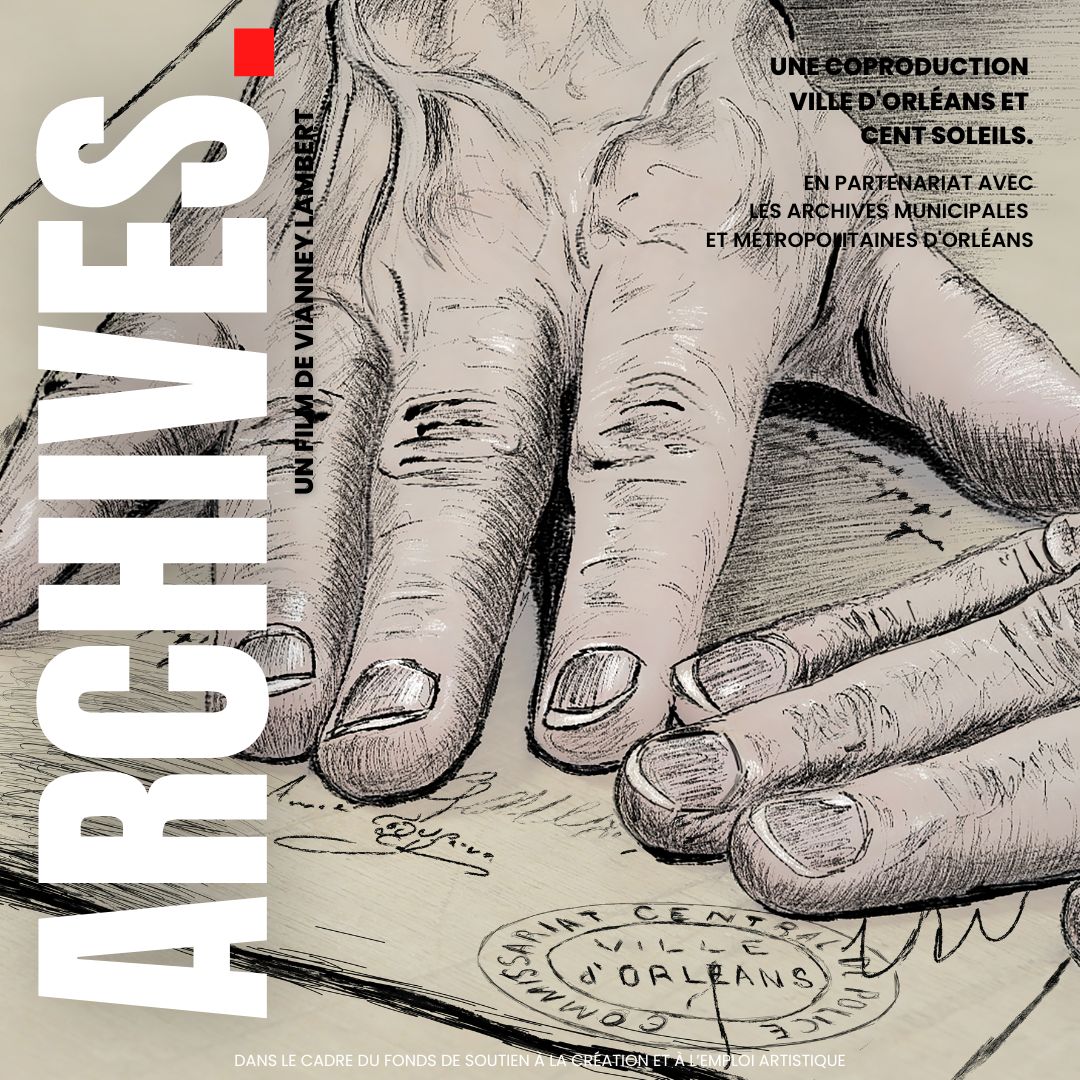 Le film "ARCHIVES" diffusé par l'Association pour la Mémoire et l'Animation de l'Est d'Orléans (AMAE)