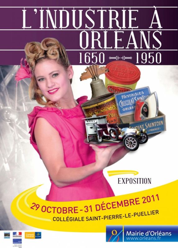 Exposition "L'industrie à Orléans, 1650-1950" 