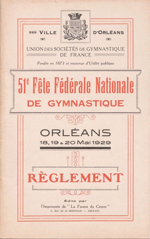 51e Fête fédérale nationale de gymnastique. Règlement. Première de couverture. Imprimé. 1929.  Archives municipales d’Orléans, 4R385.