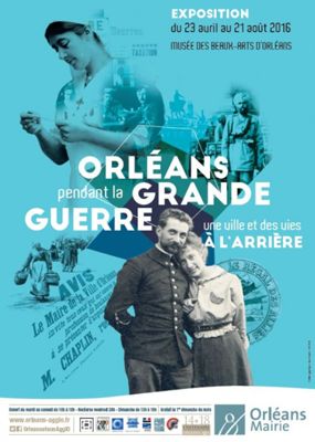 Orléans pendant la Grande Guerre : affiche expo